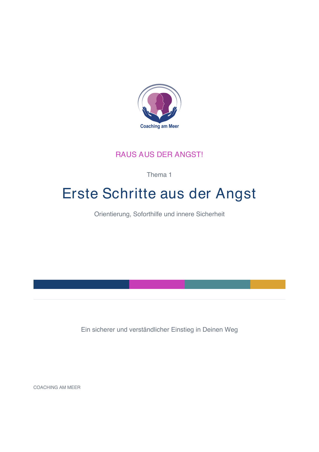 Arbeitsbuch Erste Schritte aus der Angst